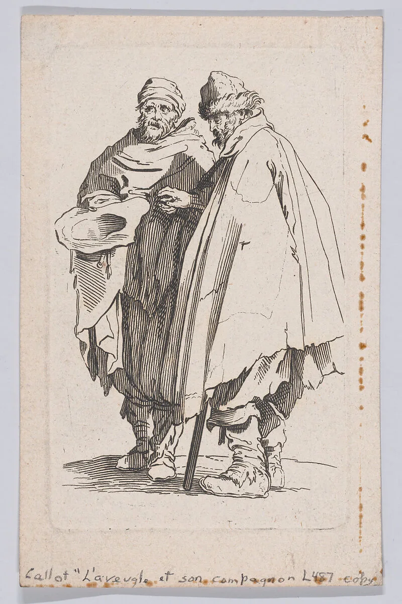 Copy of L'Aveugle et son Compagnon (The Blind Man and his Companion), from "Les Gueux suite appelée aussi Les Mendiants, Les Baroni, ou Les Barons" (The Beggars, also called the Barons) — Jacques Callot|Anonymous