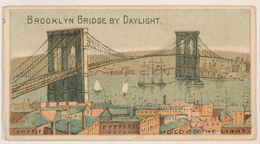 Brooklyn Bridge By Daylight, from the Magic Changing Cards series (N223) issued by Kinney Tobacco Company — Kinney Brothers Tobacco Company