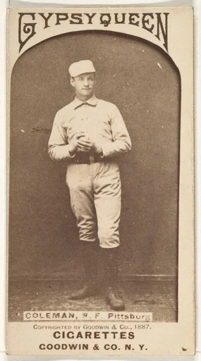 John Francis Coleman, Right Field, Pittsburgh, from the Old Judge series (N172) for Old Judge and Gypsy Queen Cigarettes