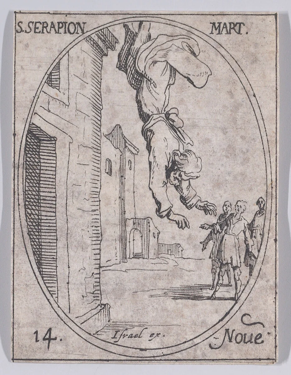 St. Serapion, Martyr, November 14th, from "Les Images De Tous Les Saincts et Saintes de L'Année" (Images of All of the Saints and Religious Events of the Year) — Israël Henriet|Jacques Callot