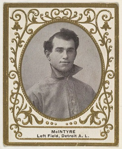 McIntyre, Left Field, Detroit, American League, from the Baseball Players (Ramlys) series (T204) issued by the Mentor Company to promote Ramly and T.T.T. Turkish Cigarettes — Carl Homer Studios, Boston|Mentor Company, Boston