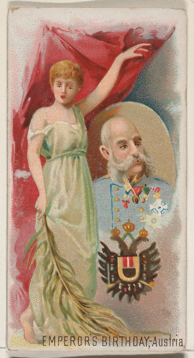 Emperor's Birthday, Austria, from the Holidays series (N80) for Duke brand cigarettes — W. Duke, Sons & Co.|George S. Harris & Sons