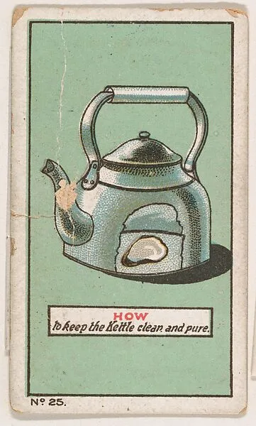 How to Keep a Kettle Clean and Pure, No. 25, bakery insert card from the How To Do It series (D45), issued by the Welle-Boettler Bakery Company — Welle-Boettler Bakery Company