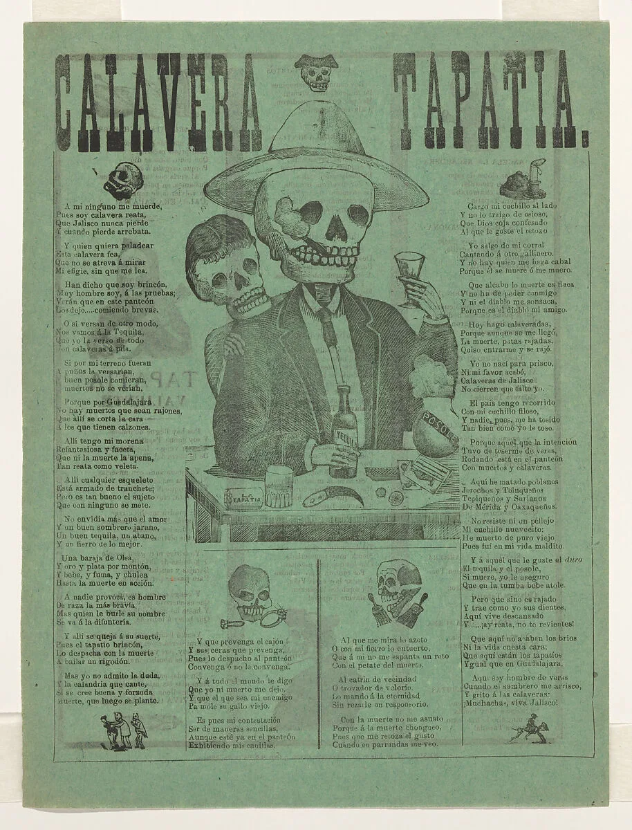 Broadsheet relating to the skeleton from Guadalajara (Calavera Tapatia) who holds a glass of Tequila and is accompanied by Catrina who stands behind him, looking over his shoulder — Antonio Vanegas Arroyo|Manuel Manilla