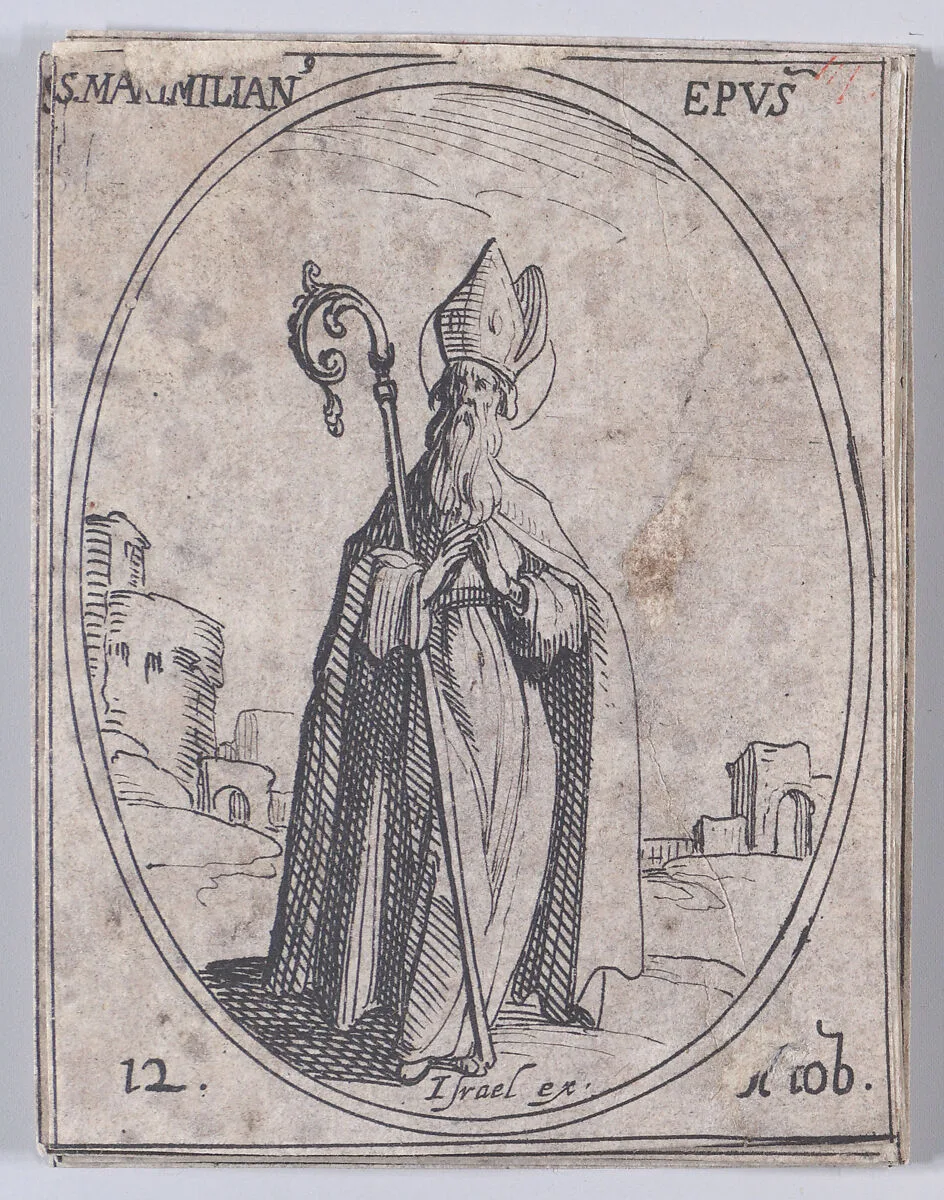 S. Maximilien, évêque (St. Maximilian, Bishop), October 12th, from "Les Images De Tous Les Saincts et Saintes de L'Année" (Images of All of the Saints and Religious Events of the Year) — Jacques Callot|Israël Henriet