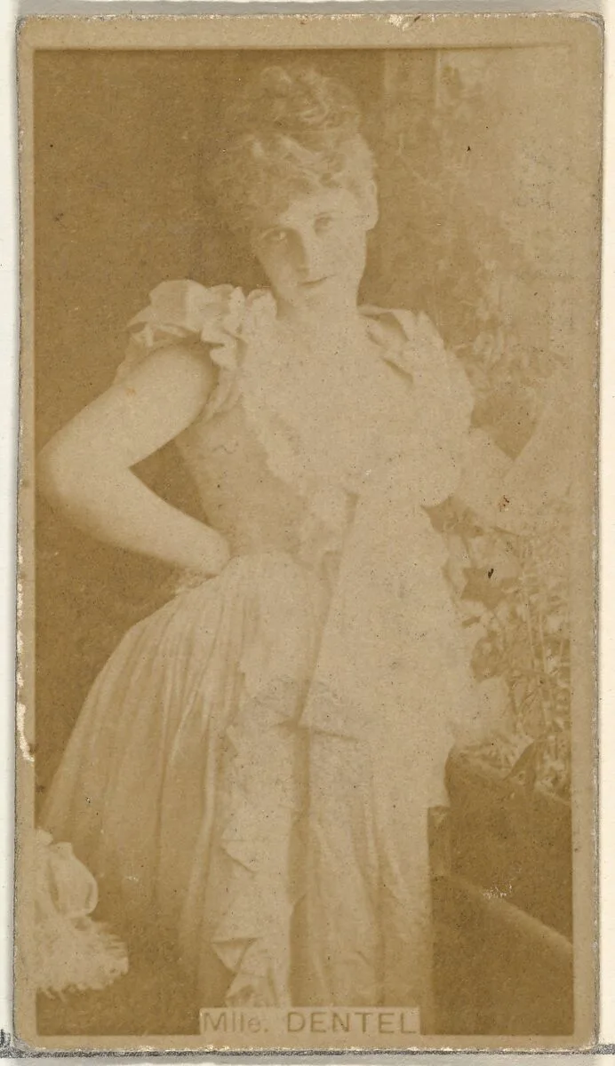 Mlle. Dentel, from the Actors and Actresses series (N145-8) issued by Duke Sons & Co. to promote Duke Cigarettes — W. Duke, Sons & Co.|American Tobacco Company
