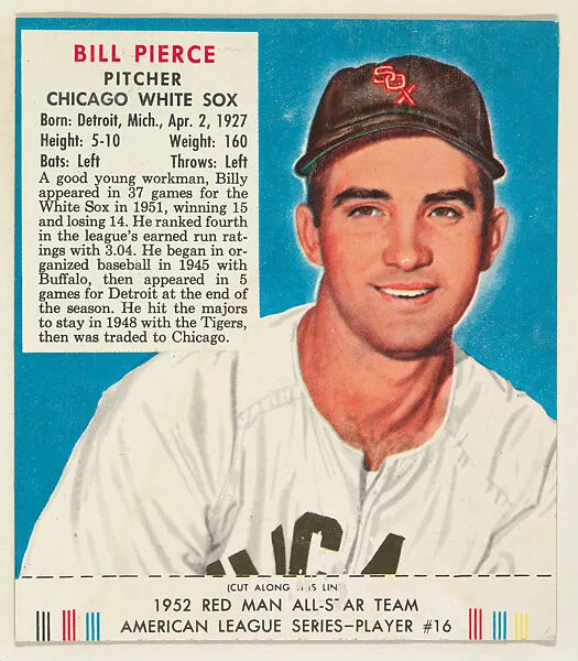 Billy Pierce, from the Red Man All-Star Team series (T232), issued by Red Man Chewing Tobacco — Red Man Chewing Tobacco