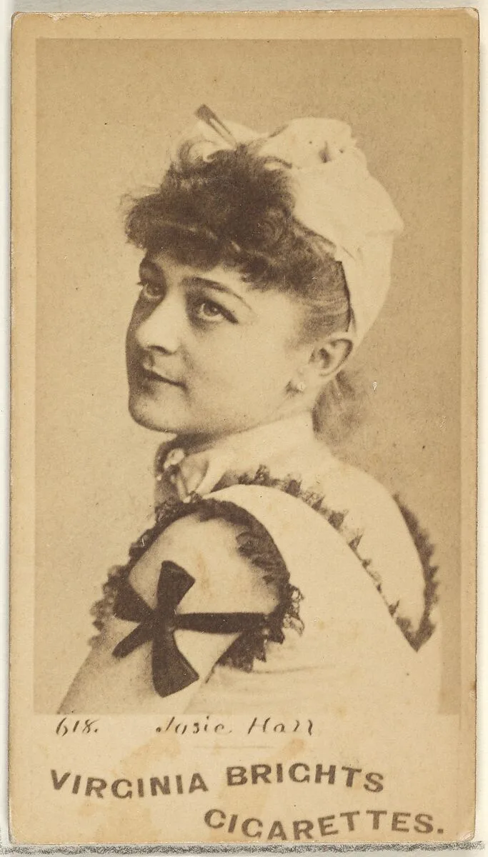 Card 618, Josie Hall, from the Actors and Actresses series (N45, Type 1) for Virginia Brights Cigarettes — Allen & Ginter