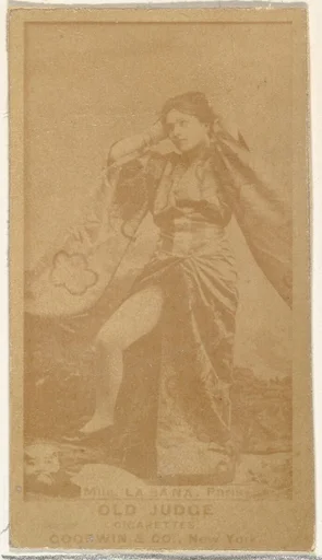 Mlle. La Sana, Paris, from the Actors and Actresses series (N171) for Old Judge Cigarettes