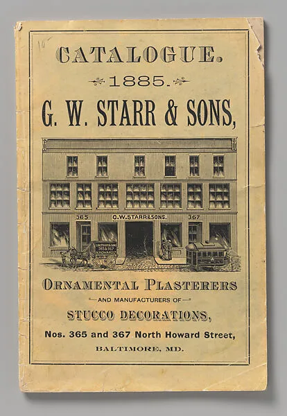 Catalogue of Ornamental Plaster and Stucco Decorations — G. W. Starr and Sons|Press of John Cox
