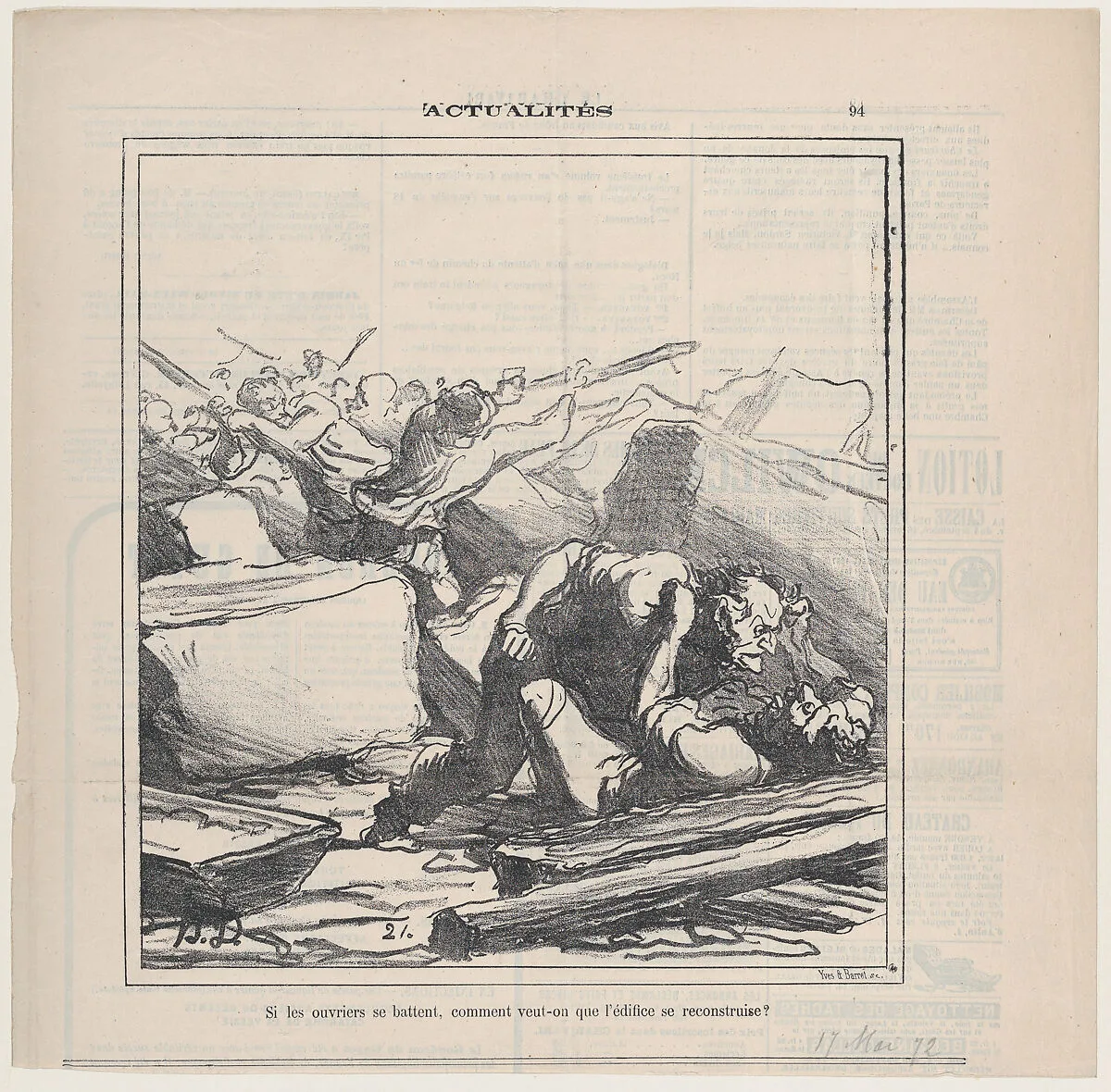 How can the building be restored if the workers are fighting between each other?, from 'News of the day,' published in Le Charivari, May 17, 1872 — Honoré Daumier