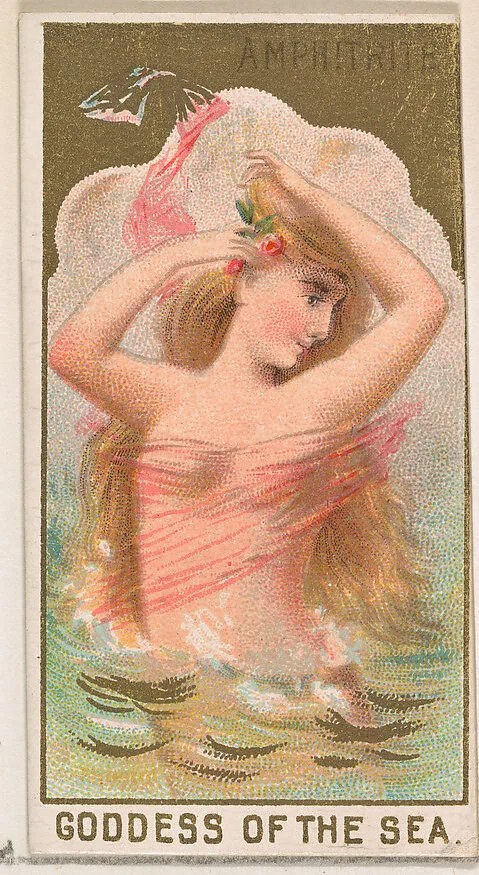 Amphitrite, Goddess of the Sea, from the Goddesses of the Greeks and Romans series (N188) issued by Wm. S. Kimball & Co. — Ketterlinus Lithography Company|William S. Kimball & Company