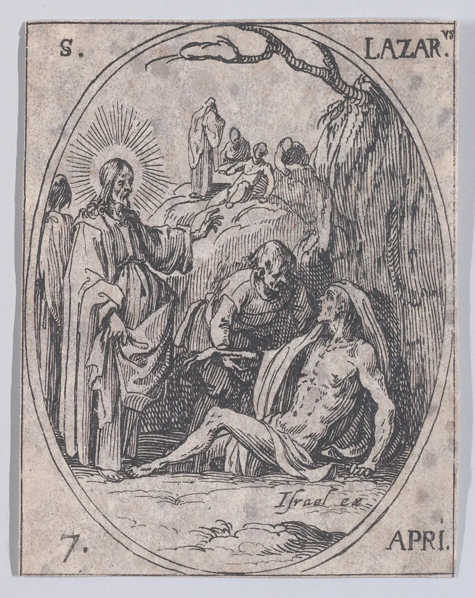 S. Lazare (St. Lazarus), April 7th, from "Les Images De Tous Les Saincts et Saintes de L'Année" (Images of All of the Saints and Religious Events of the Year) — Jacques Callot|Israël Henriet