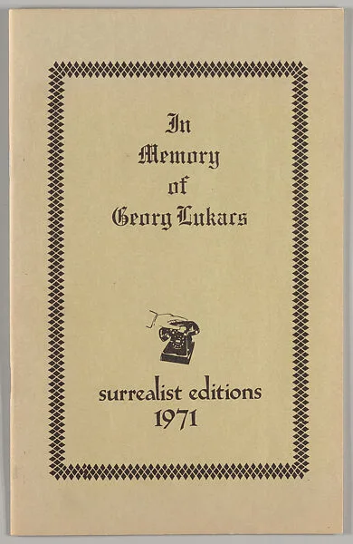 In memory of Georg Lukacs — Surrealist Editions