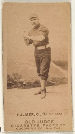Fulmer, Catcher, Baltimore Orioles, from the Old Judge series (N172) for Old Judge Cigarettes