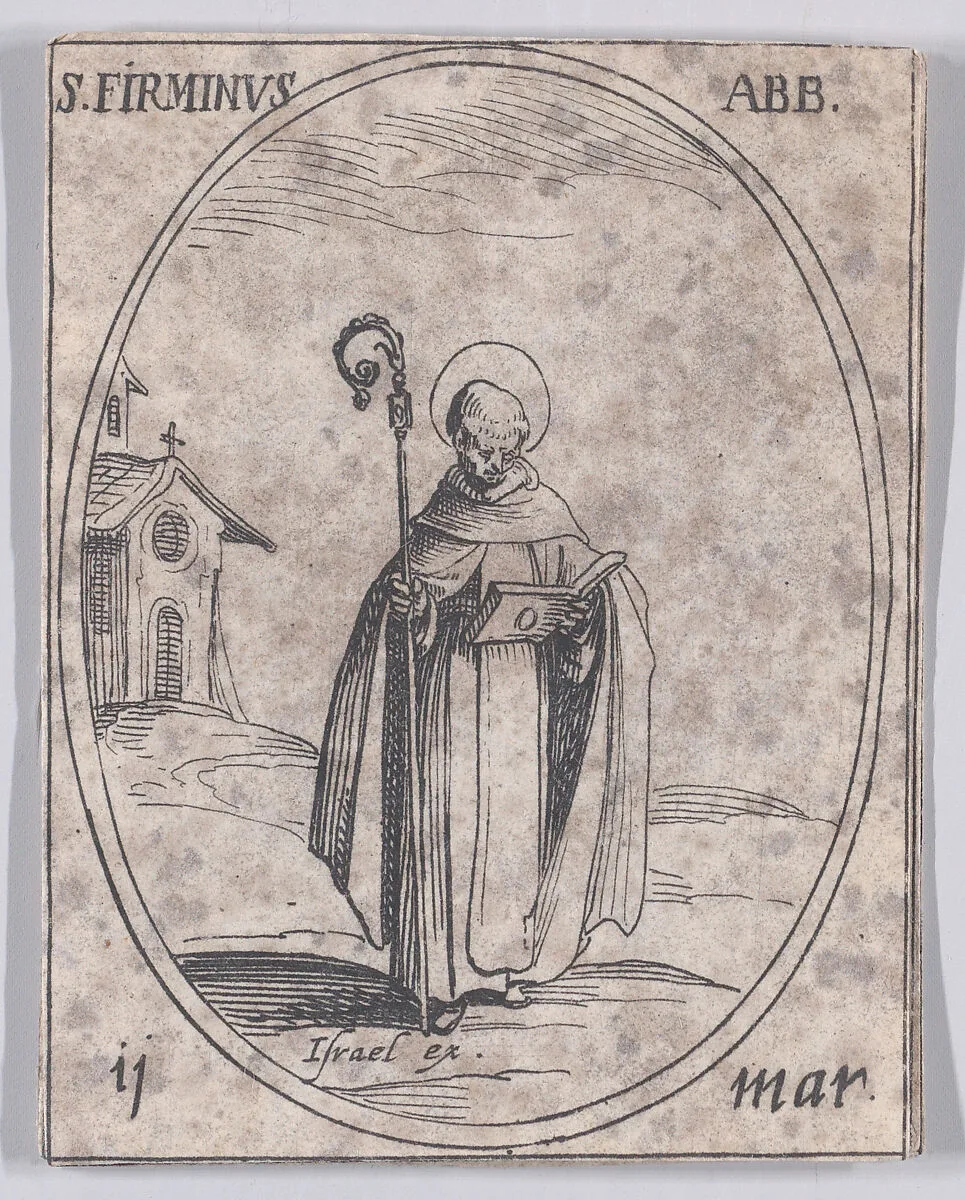 S. Firmin, abbé (St. Firminus, Abbot), March 11th, from "Les Images De Tous Les Saincts et Saintes de L'Année" (Images of All of the Saints and Religious Events of the Year) — Jacques Callot|Israël Henriet