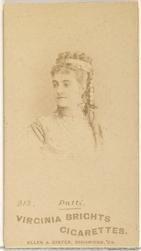 Card 312, Patti, from the Actors and Actresses series (N45, Type 1) for Virginia Brights Cigarettes