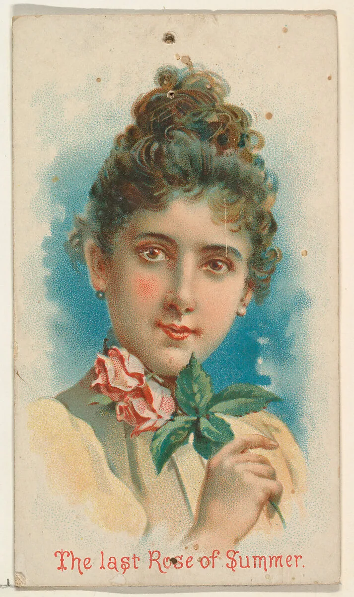 The Last Rose of Summer, from the Illustrated Songs series (N116) issued by W. Duke, Sons & Co. to promote Honest Long Cut Tobacco — George S. Harris & Sons|W. Duke, Sons & Co.|American Tobacco Company