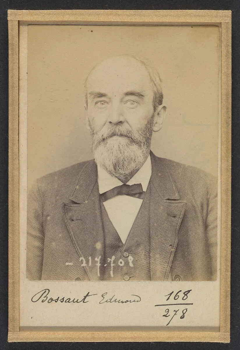 Bossant. Edmond, Léon. 52 ans, né à Valenciennes (Nord). Sans profession. Anarchiste. 27/4/94. — Alphonse Bertillon