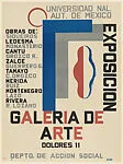Poster advertising an exhibition of works by Siqueiros, Ledesma, Tamayo, Merida, Rivera etc at the art gallery of the National Autonomous University of Mexico (Universidad Nacional Autónoma de Mexico) — Anonymous, Mexican 20th century