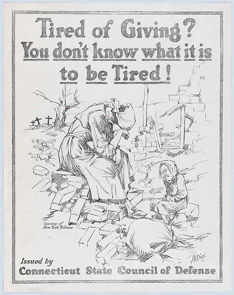 Tired of giving? — Connecticut State Council of Defense|Jay Norwood "Ding" Darling