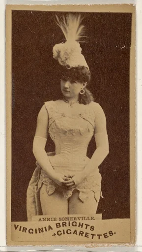 Annie Somerville, from the Actors and Actresses series (N45, Type 1) for Virginia Brights Cigarettes