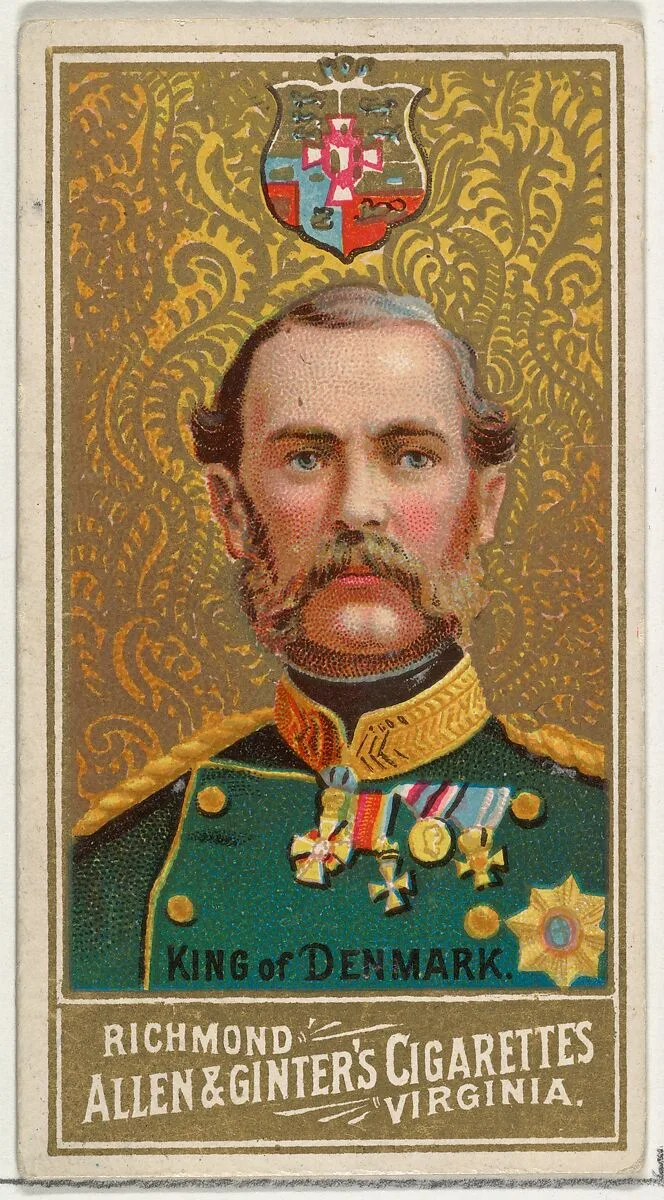 King of Denmark, from World's Sovereigns series (N34) for Allen & Ginter Cigarettes — Allen & Ginter