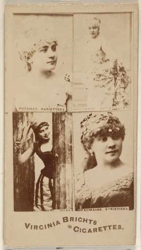 Dutailly, Variettees/ Beaumaine, Variettees/ Beaumaine, Variettees, from the Actors and Actresses series (N45, Type 4) for Virginia Brights Cigarettes