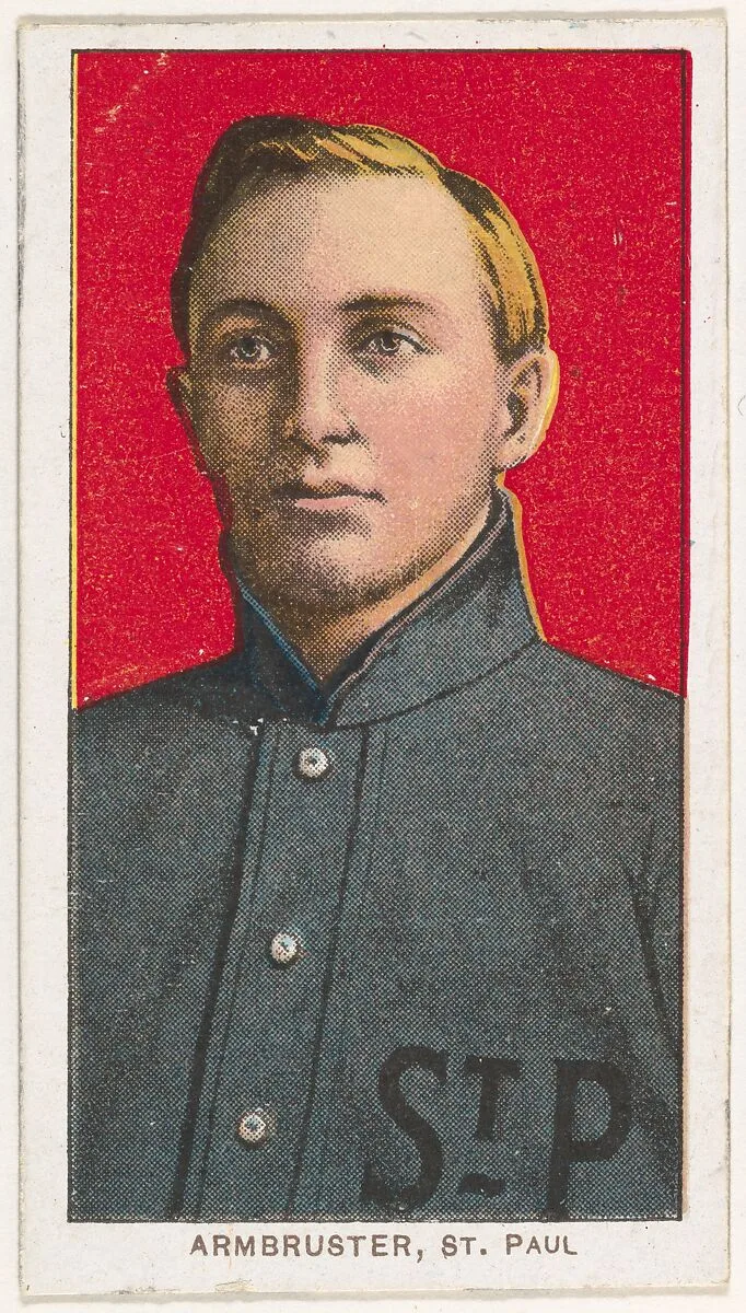 Armbruster, St. Paul, American Association, from the White Border series (T206) for the American Tobacco Company — American Tobacco Company