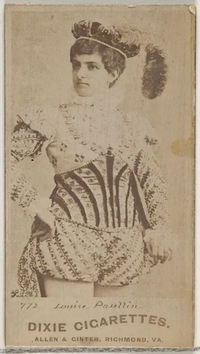 Card 772, Louise Paullin, from the Actors and Actresses series (N45, Type 7) for Dixie Cigarettes