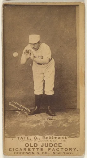 Tate, Catcher, Baltimore Orioles, from the Old Judge series (N172) for Old Judge Cigarettes
