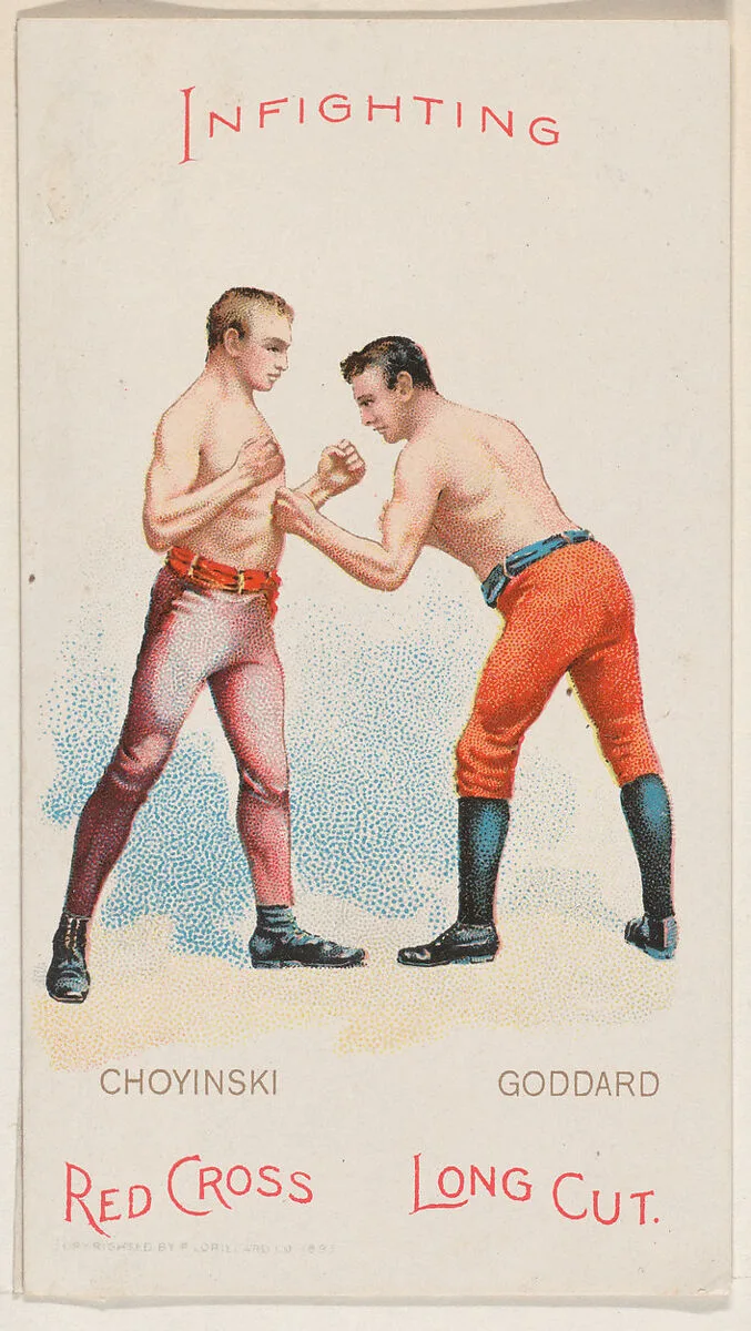 Infighting, Joe Goddard and Joe Chovinski, from the Boxing Positions and Boxers series (N266) issued by P. Lorillard Company to promote Red Cross Long Cut Tobacco — P. Lorillard Company|H.A. Thomas & Wylie Lithographer Co., New York
