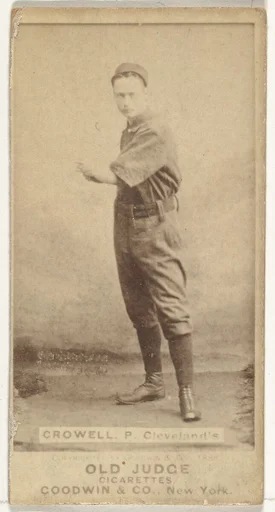 William Theodore "Billy" Crowell, Pitcher, Cleveland, from the Old Judge series (N172) for Old Judge Cigarettes