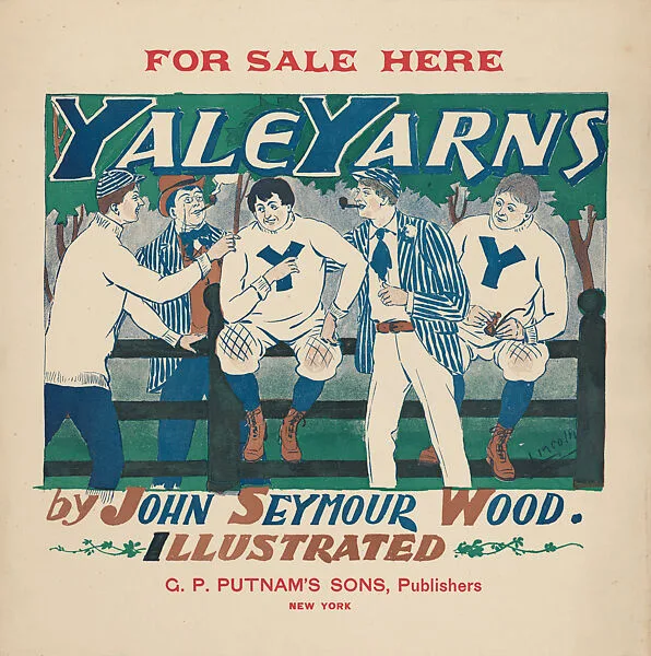 Yale Yarns — A. W. B. Lincoln|G.P. Putnam & Co., New York