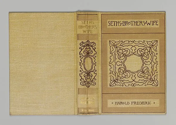 Seth's Brother's Wife: A Study of Life in the Greater New York — Alice Cordelia Morse|Harold Frederic|Charles Scribner's Sons