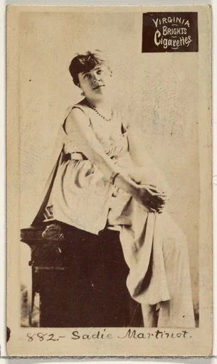 Card 882, Sadie Martinot, from the Actors and Actresses series (N45, Type 2) for Virginia Brights Cigarettes