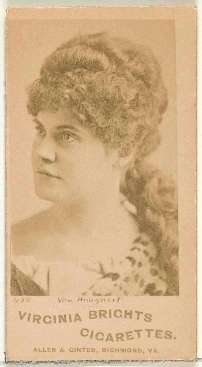 Card 480, Von Hubgnert, from the Actors and Actresses series (N45, Type 1) for Virginia Brights Cigarettes — Allen & Ginter