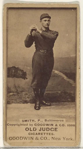 Smith, Pitcher, Baltimore Orioles, from the Old Judge series (N172) for Old Judge Cigarettes