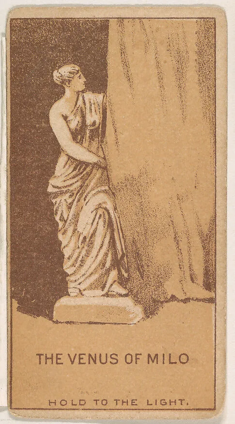 The Venus of Milo, from the Magic Changing Cards series (N223) issued by Kinney Tobacco Company — Kinney Brothers Tobacco Company
