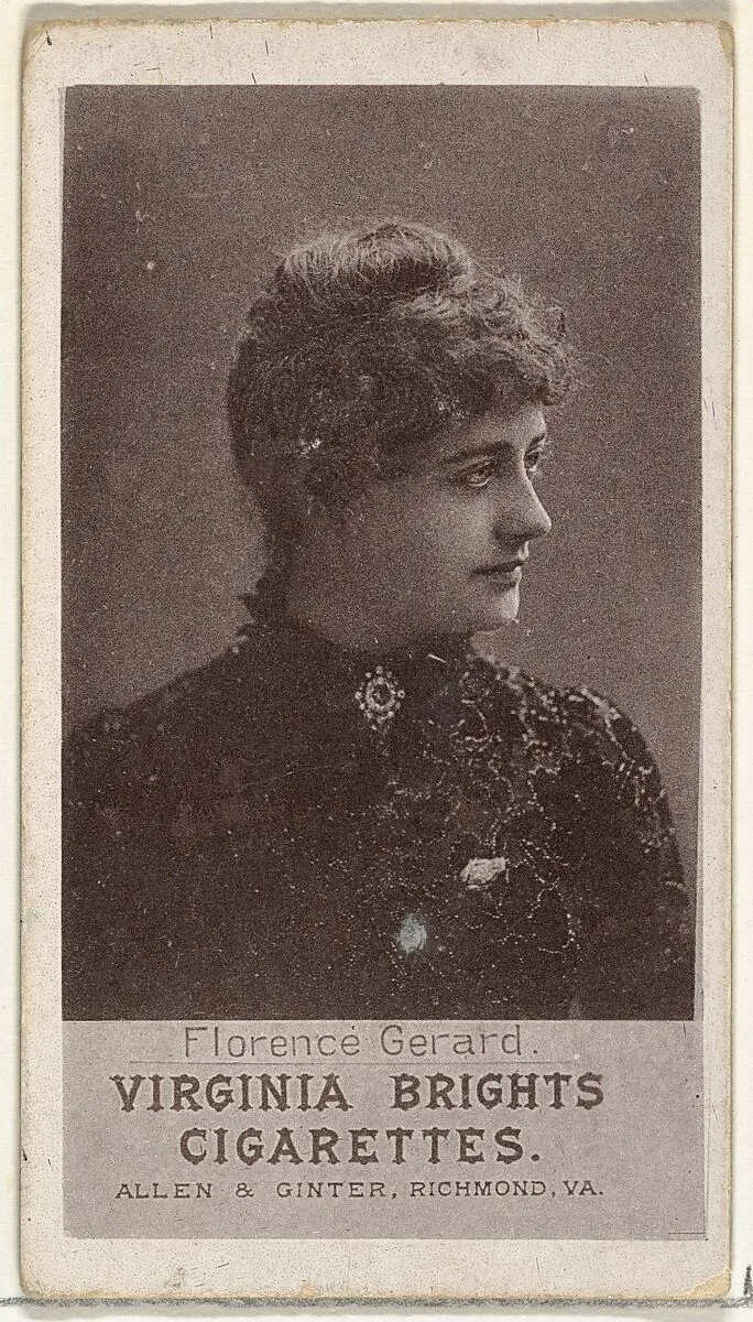 Florence Gerard, from the Actresses series (N67) promoting Virginia Brights Cigarettes for Allen & Ginter brand tobacco products — Allen & Ginter