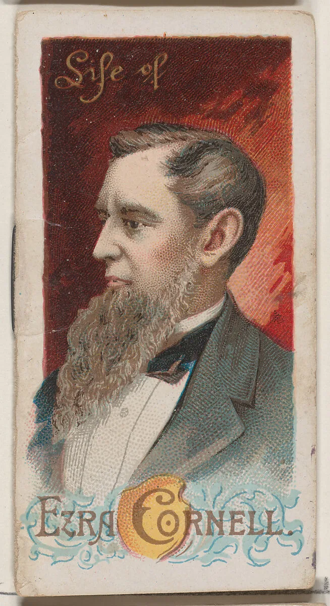 Life of Ezra Cornell, from the Histories of Poor Boys and Famous People series of booklets (N79) for Duke brand cigarettes — W. Duke, Sons & Co.|Knapp & Company