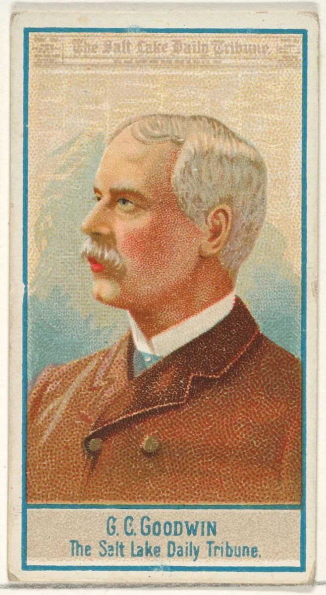 G.C. Goodwin, The Salt Lake City Tribune, from the American Editors series (N1) for Allen & Ginter Cigarettes Brands — Allen & Ginter