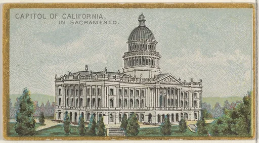 Capitol of California in Sacramento, from the General Government and State Capitol Buildings series (N14) for Allen & Ginter Cigarettes Brands