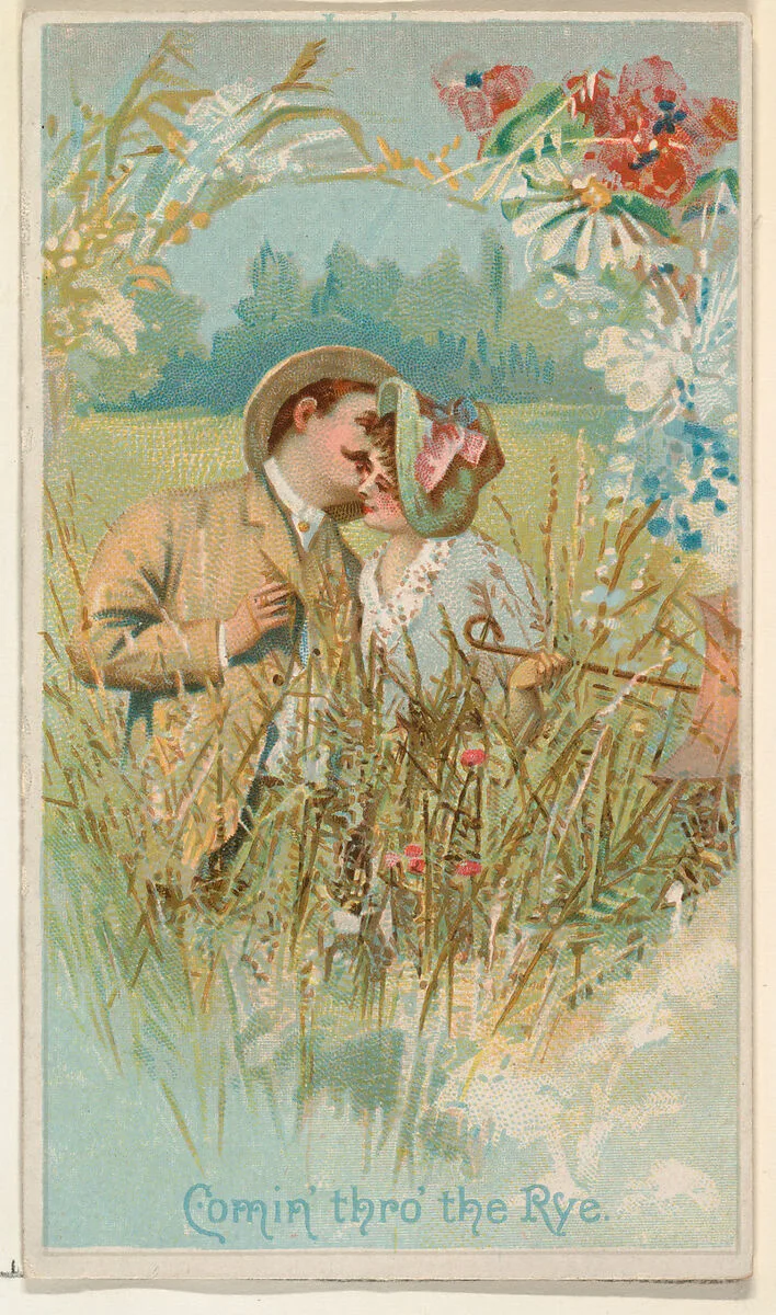 Comin' Thro' the Rye, from the Illustrated Songs series (N116) issued by W. Duke, Sons & Co. to promote Honest Long Cut Tobacco — George S. Harris & Sons|American Tobacco Company|W. Duke, Sons & Co.