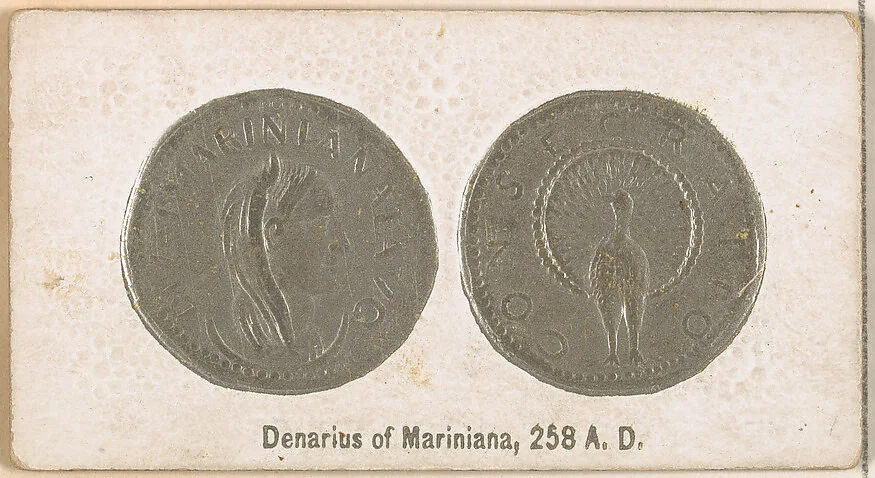 Denarius of Mariniana, 258 A.D., from the Ancient Coins series (N180) issued by Wm. S. Kimball & Co. — William S. Kimball & Company