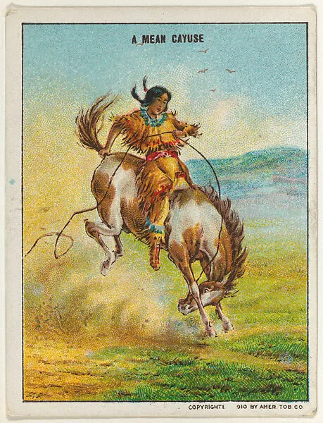 A Mean Cayuse, from the "Indian Life in the 60's" series (T73), issued with Hassan Cork Tip Cigarettes by the American Tobacco Company — American Tobacco Company