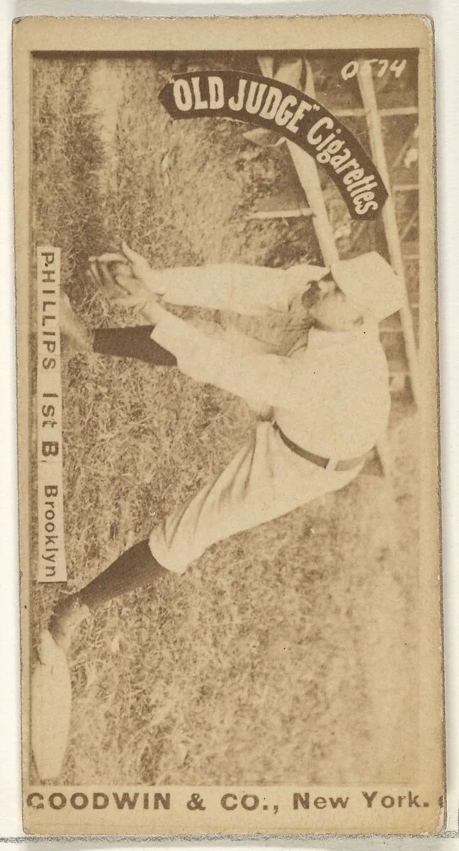 Phillips, 1st Base, Brooklyn, from the Old Judge series (N172) for Old Judge Cigarettes — Goodwin & Company