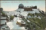 Lick Observatory, Mount Hamilton, Cal. Scene in Winter.