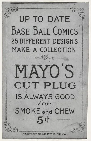 Facsimile of card verso from the Baseball Comics series (T203) promoting Mayo's Cut Plug Tobacco — Winner Cut Plug Tobacco|P.H. Mayo & Brother, Richmond, Virginia