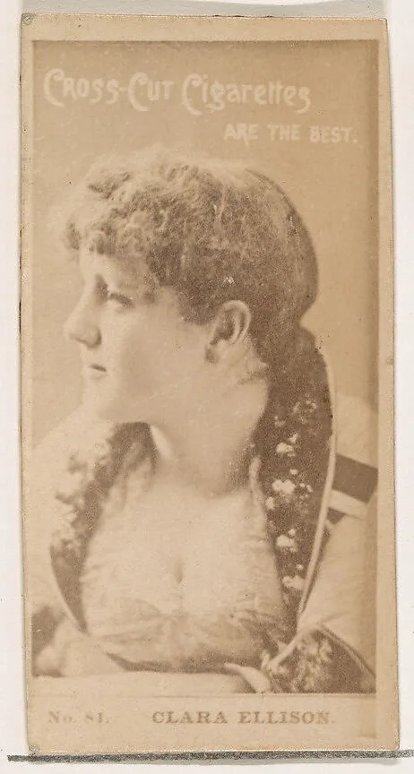 Card Number 81, Clara Ellison, from the Actors and Actresses series (N145-2) issued by Duke Sons & Co. to promote Cross Cut Cigarettes — W. Duke, Sons & Co.